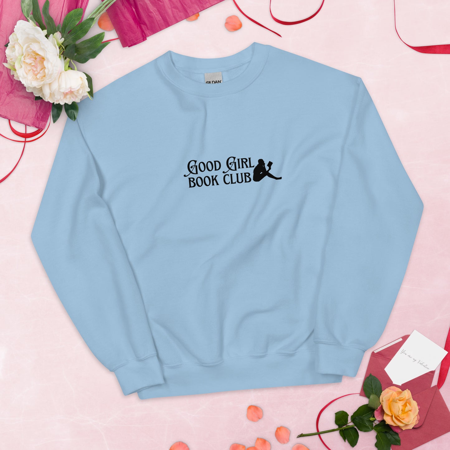 1. Sweatshirt - Good Girl (Unisex)